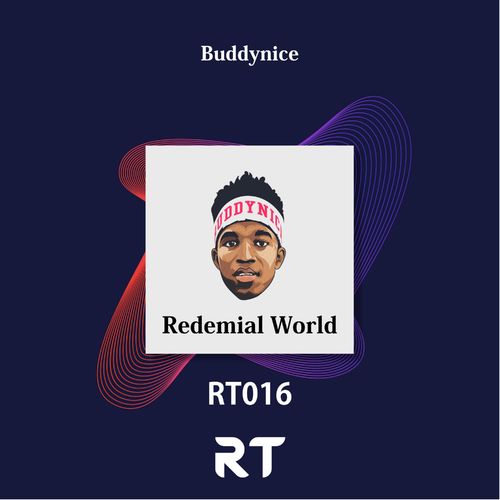 Buddynice - Redemial World Compilation 2019 Edition / Redemial Tunes