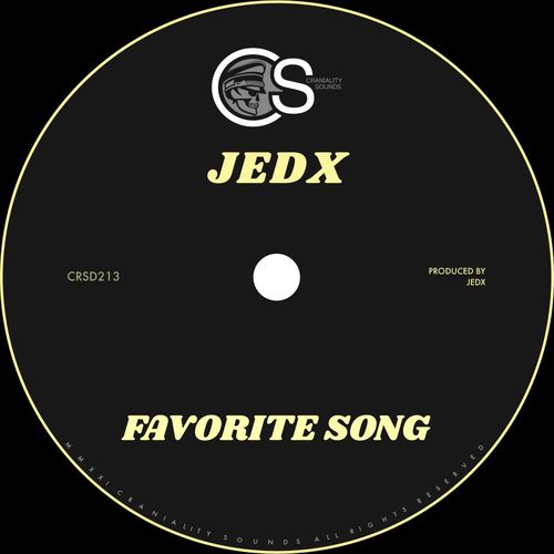 JedX - Favorite Song / Craniality Sounds