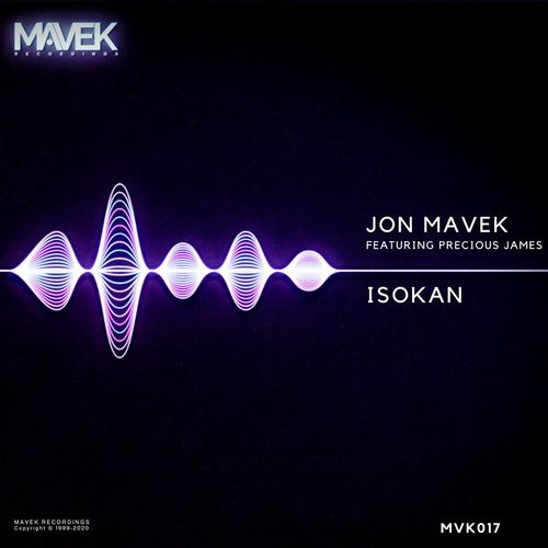 Jon Mavek & Precious James - Isokan / Mavek Recordings