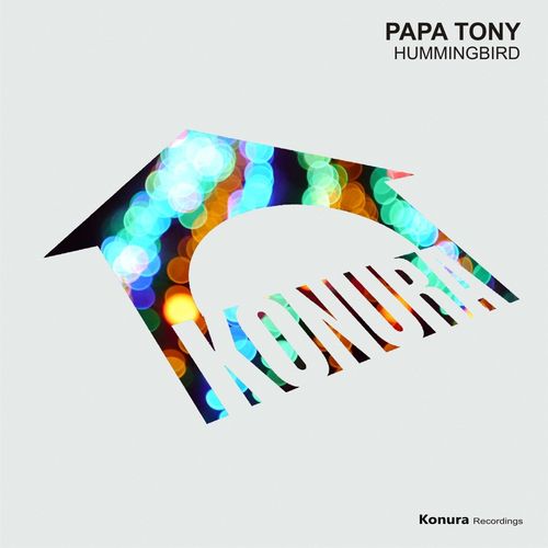 Eventual Groove/Papa Tony - Hummingbird / Konura Recordings