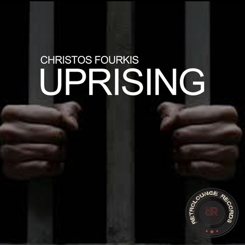 Christos Fourkis - Uprising / Retrolounge Records