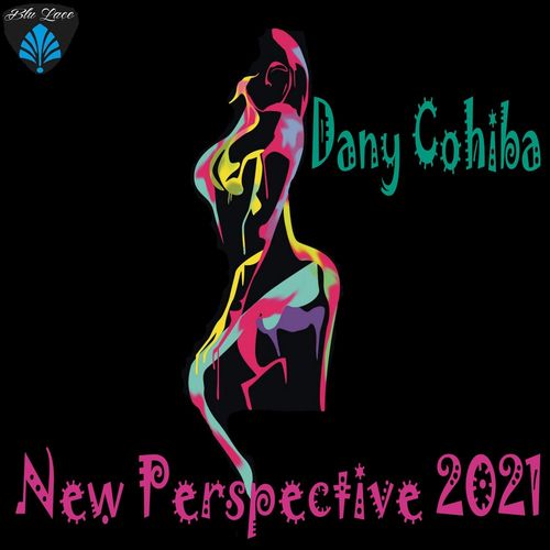 Dany Cohiba - New Perspectives 2021 / Blu Lace Music