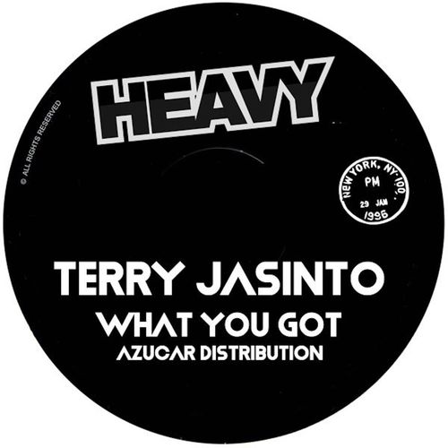Terry Jasinto - What You Got / Heavy