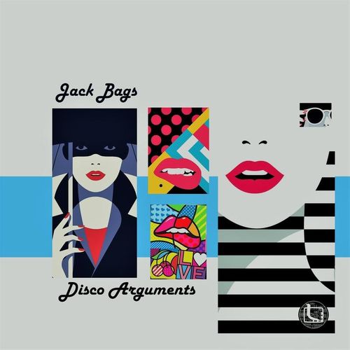 Jack Bags - Disco Arguments / Logos Recordings