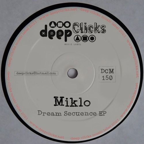 Miklo - Dream Sequence / Deep Clicks