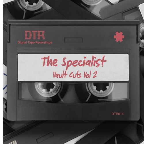 The Specialist - Vault Cuts, Vol. 2 / Digital Tape Recordings