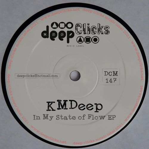 KMDeep - In My State of Flow / Deep Clicks