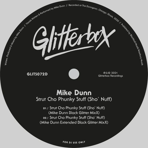 Mike Dunn - Strut Cho Phunky Stuff (Sho' Nuff) / Glitterbox Recordings