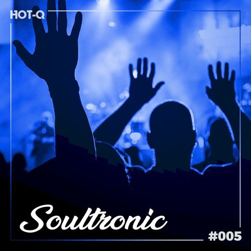 VA - Soultronic 005 / HOT-Q