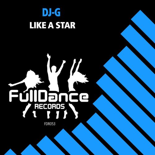 DJ-G - Like A Star / Full Dance Records