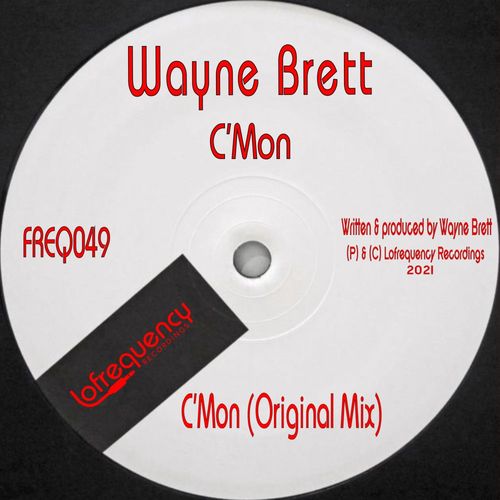 Wayne Brett - C'Mon / Lofrequency Recordings