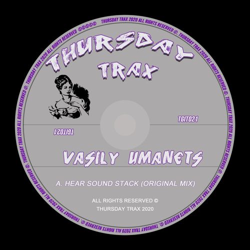 Vasily Umanets - Hear Sound Stack / Thursday Trax