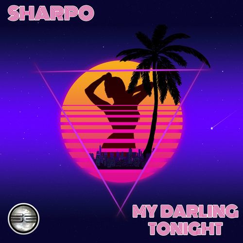 SHARPO - My Darling Tonight / Soulful Evolution