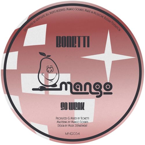 Bonetti - So Weak / Mango Sounds