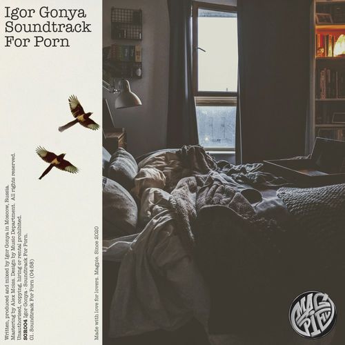 Igor Gonya - Soundtrack For Porn / Magpie