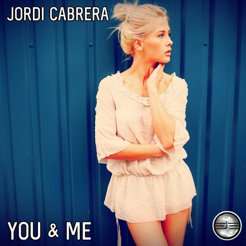 Jordi Cabrera - You & Me / Soulful Evolution