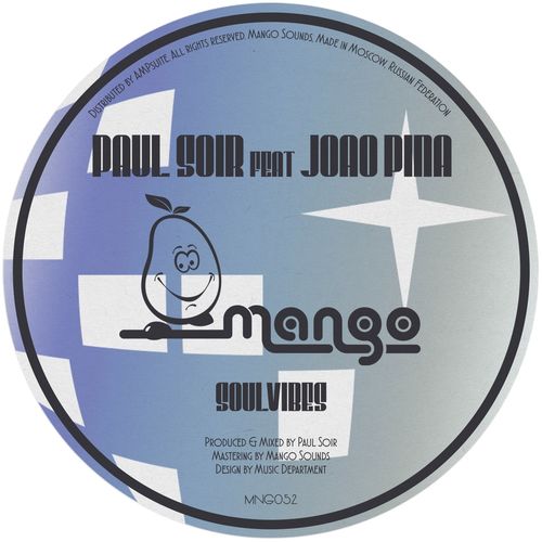 Paul Soir ft Joao Pina - Soulvibes / Mango Sounds