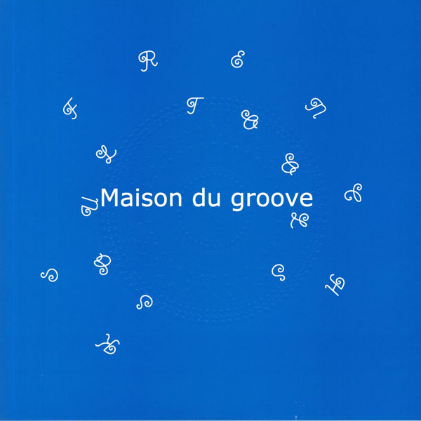 Ks French - Maison Du Groove / FKR