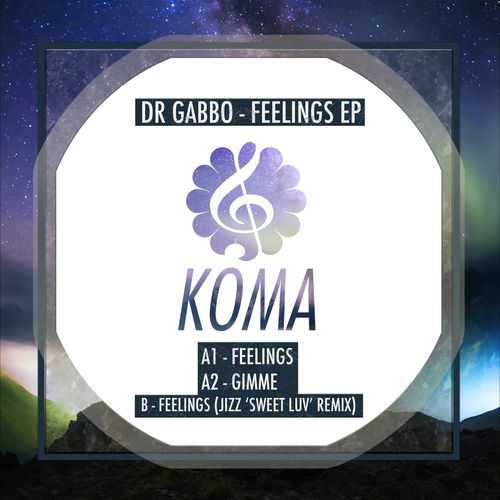 Dr Gabbo - Feelings / Koma Recordings