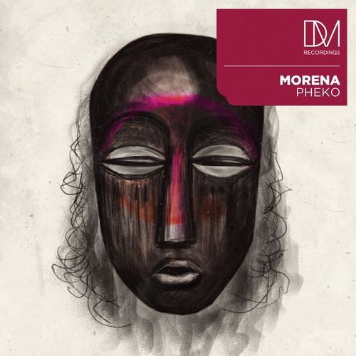 Morena - Pheko / DM.Recordings