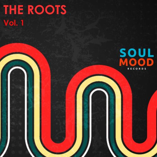 VA - THE ROOTS Vol.1 / Soul Mood Records