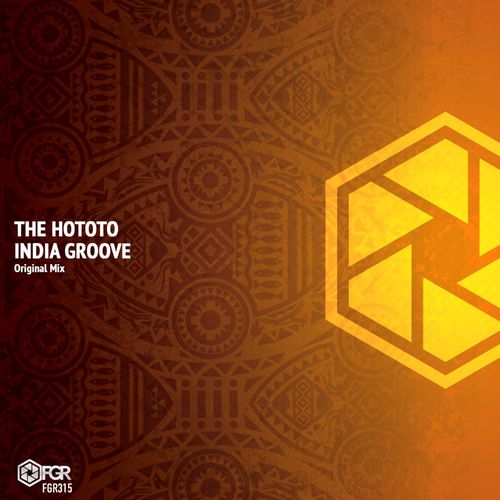The Hototo - India Groove / Futura Groove Records