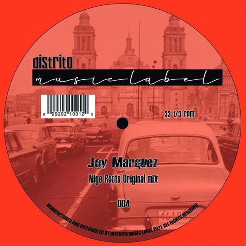 Joy Marquez - Nige Roots / Distrito Music Label