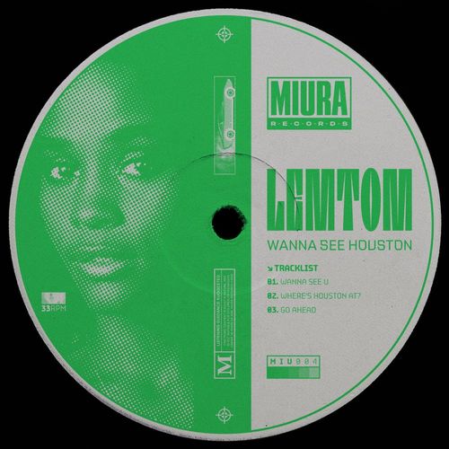 Lemtom - Wanna See Houston / Miura Records
