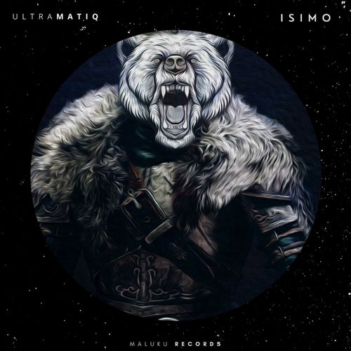 UltraMatiq - Isimo / Maluku Records