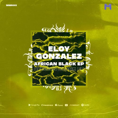Eloy González & Yonandres - African Black EP / Mas Music Records