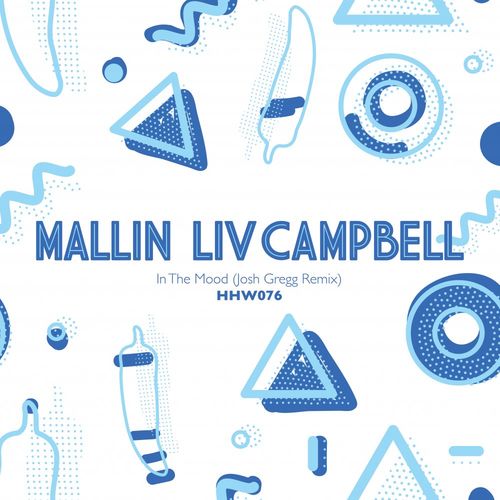 Mallin, Liv Campbell - In The Mood / Hungarian Hot Wax