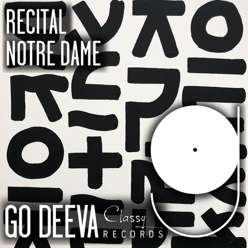Notre Dame - Recital / Go Deeva Records