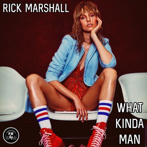 Rick Marshall - What Kinda Man / Funky Revival