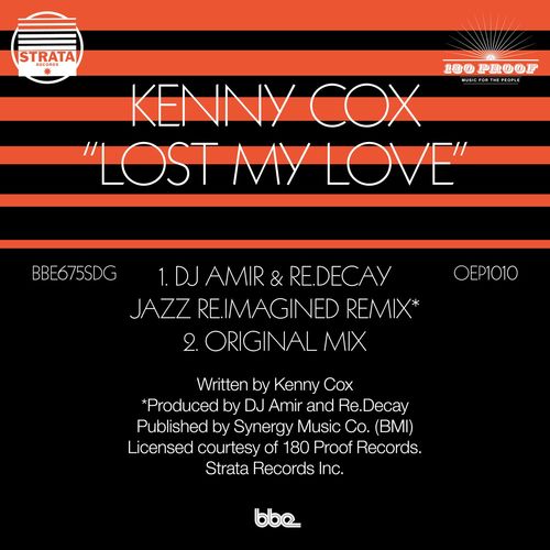 Kenny Cox - Lost My Love (DJ Amir & Re.Decay Jazz Re.Imagined Remix) / BBE Music
