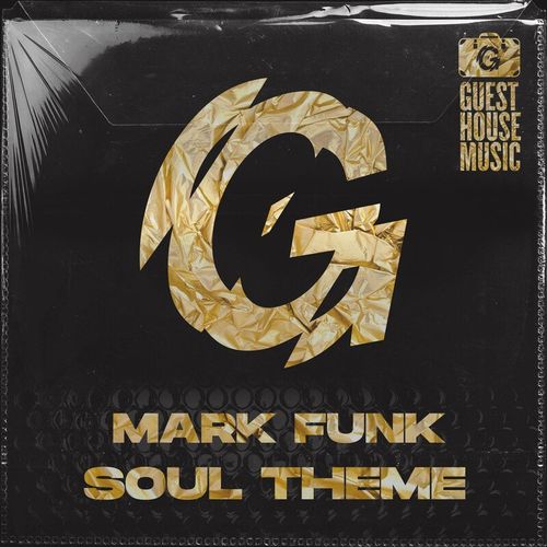 Mark Funk - Soul Theme / Guesthouse Music