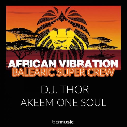 Balearic Super Crew - African Vibration / BCRMUSIC