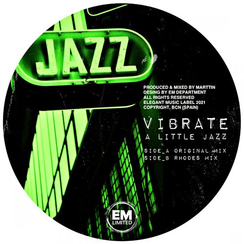 Vibrate - A Little Jazz / Elegant Music