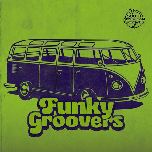 Disco Incorporated - Funky Groovers III / South American Grooves