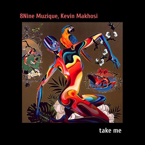 8nine Muzique & Kevin Makhosi - Take Me / House Spot