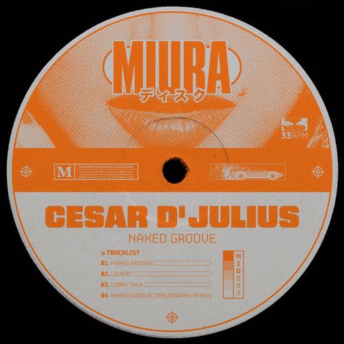 Cesar d' Julius - Naked Groove / Miura Records