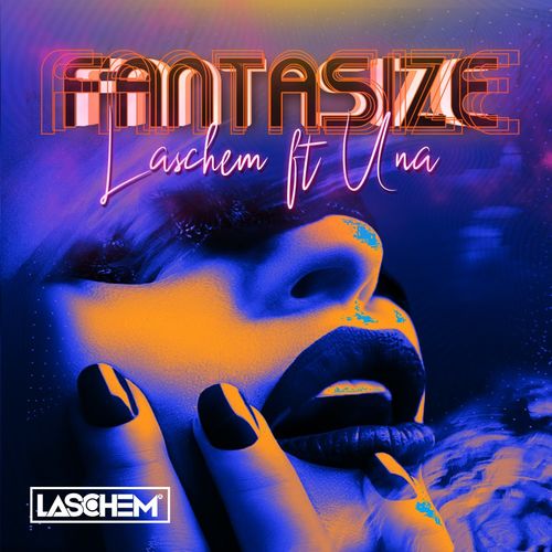 DJ Laschem/Una - Fantasize / Baainar Digital