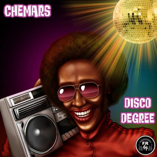 Chemars - Disco Degree / Funky Revival
