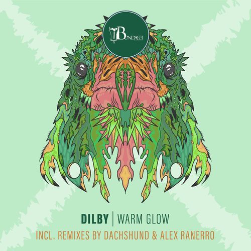 Dilby - Warm Glow / Bondage Music