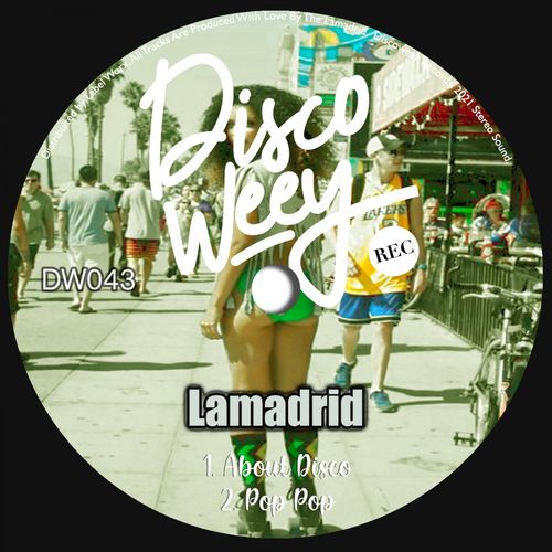 Lamadrid - DW043 / Discoweey