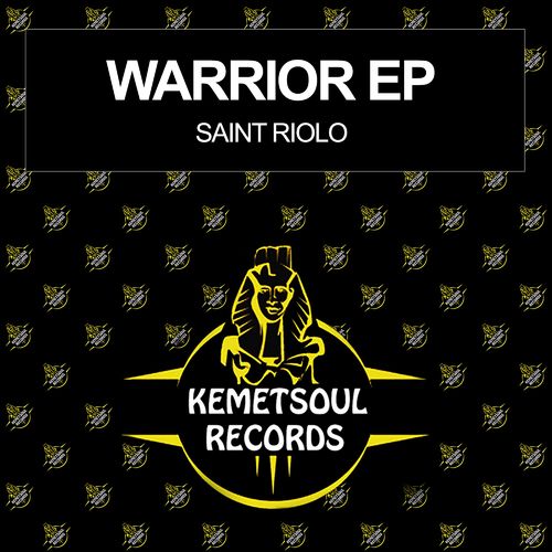 Saint Riolo - Warrior / Kemet Soul Records