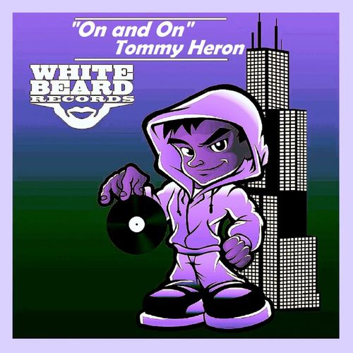 Tommy Heron - On and On / Whitebeard Records
