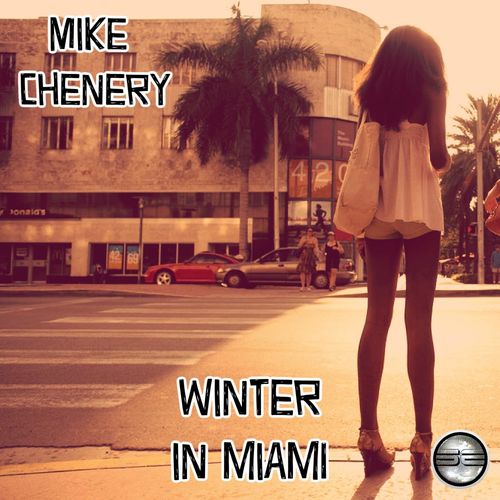 Mike Chenery - Winter In Miami / Soulful Evolution