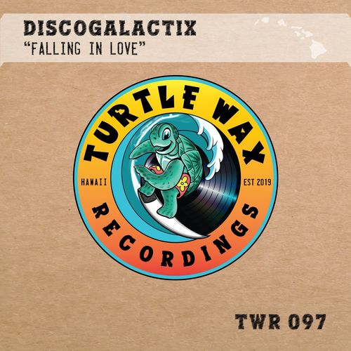 DiscoGalactiX - Falling in Love / Turtle Wax Recordings