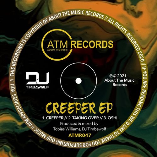 DJ Timbawolf - Creeper EP / About The Music Records