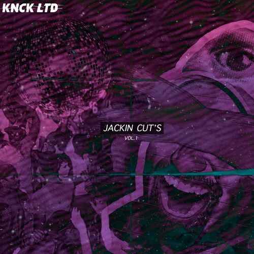 VA - Jackin Cuts. Vol1 / KNCK LTD